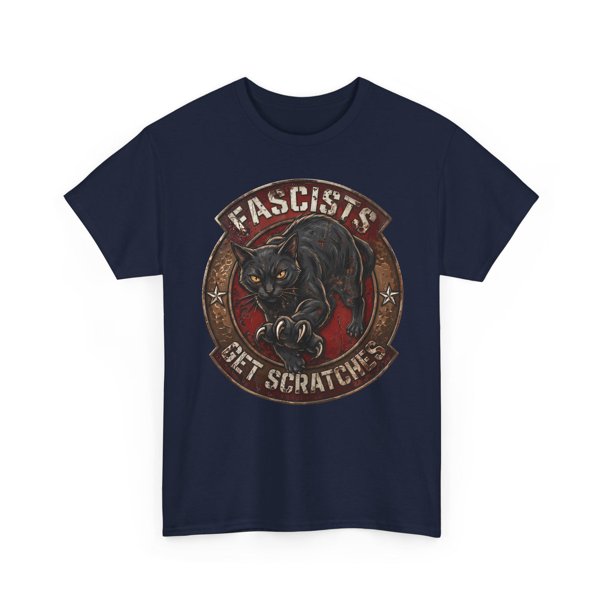 Fascists Get Scratches T-Shirt — Funny Anti-Fascist Black Cat Tee