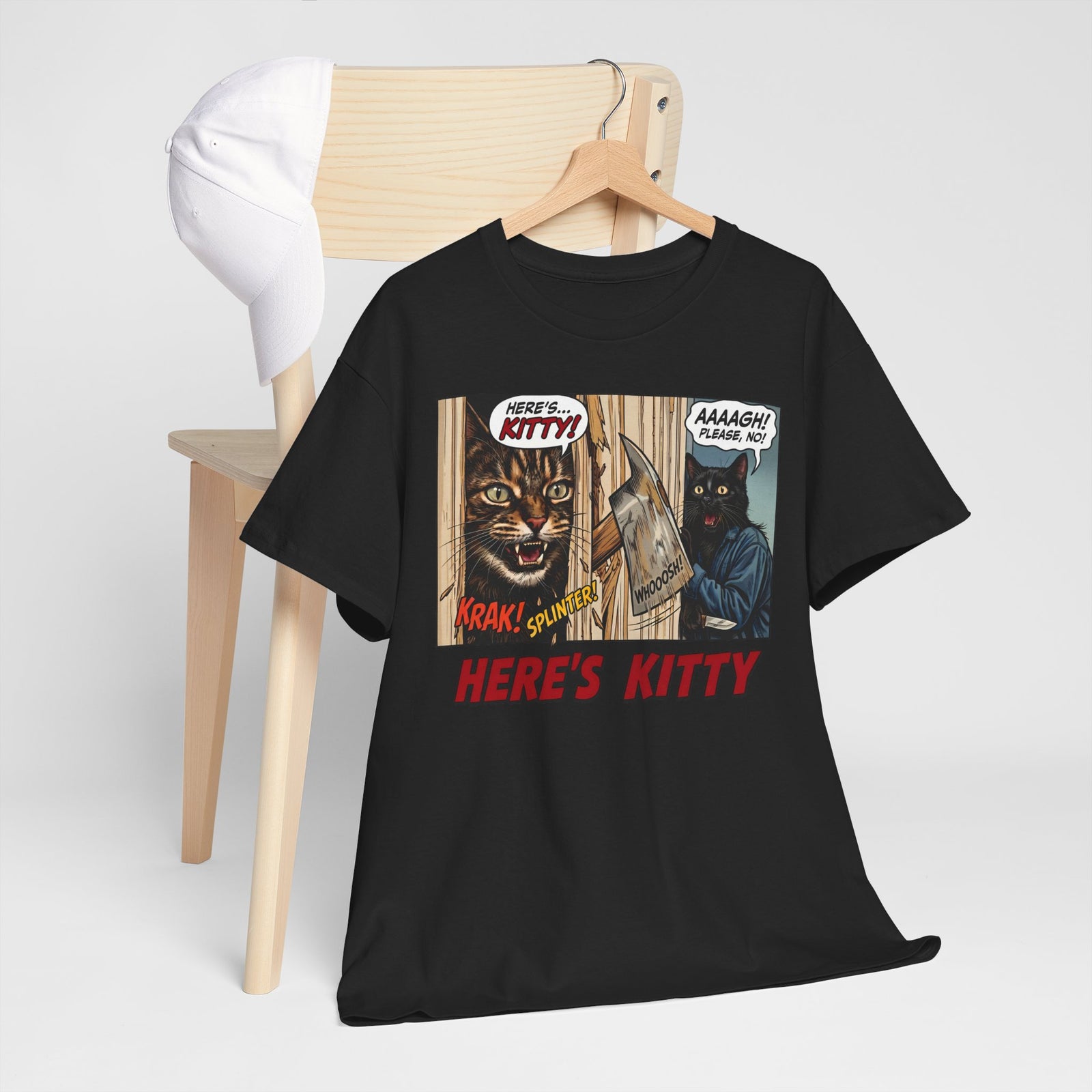 Here's Kitty T-Shirt — Sarcastic Here's Kitty Axe Comic Apparel