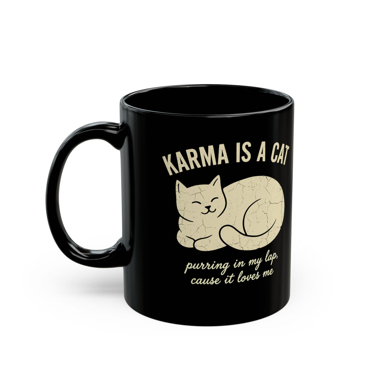 Karma Is A Cat Black Mug