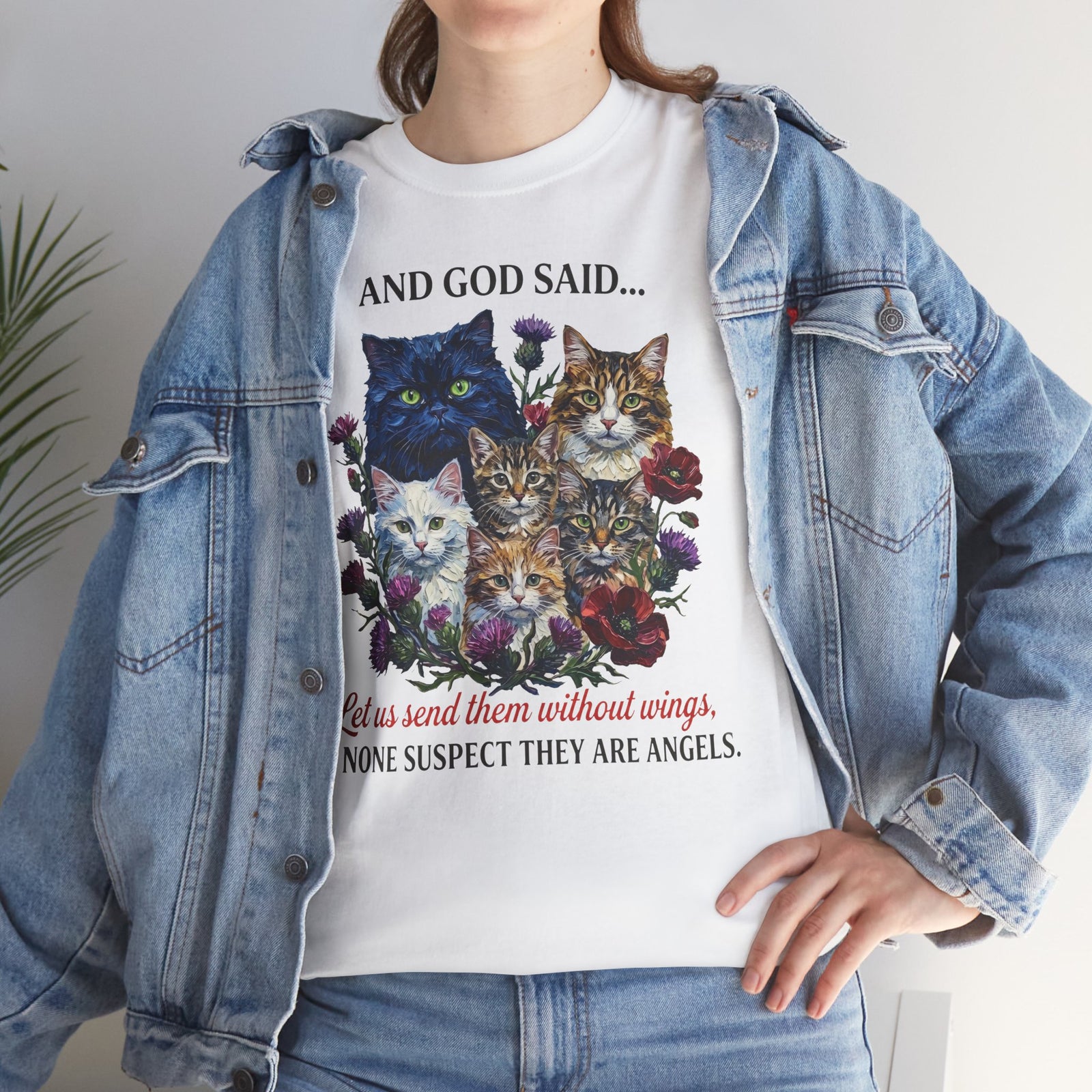 Cat T-Shirt - And God Said Cat Shirt Cats Without Wings