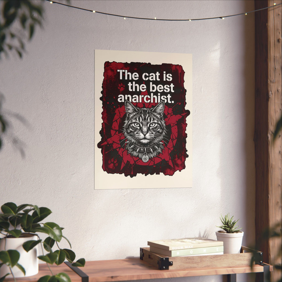 Anarchist Cat Poster "The Cat Is the Best Anarchist"
