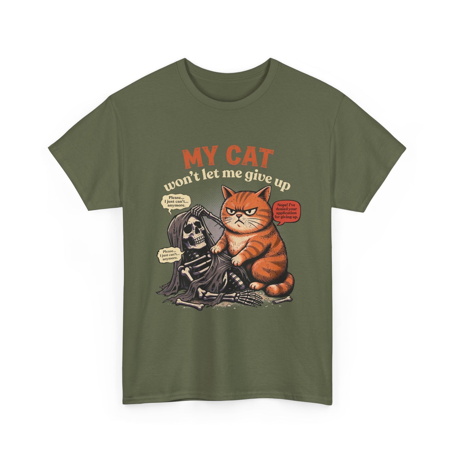 “My Cat Won’t Let Me Give Up” T‑Shirt — Cat Lover Motivational Tee