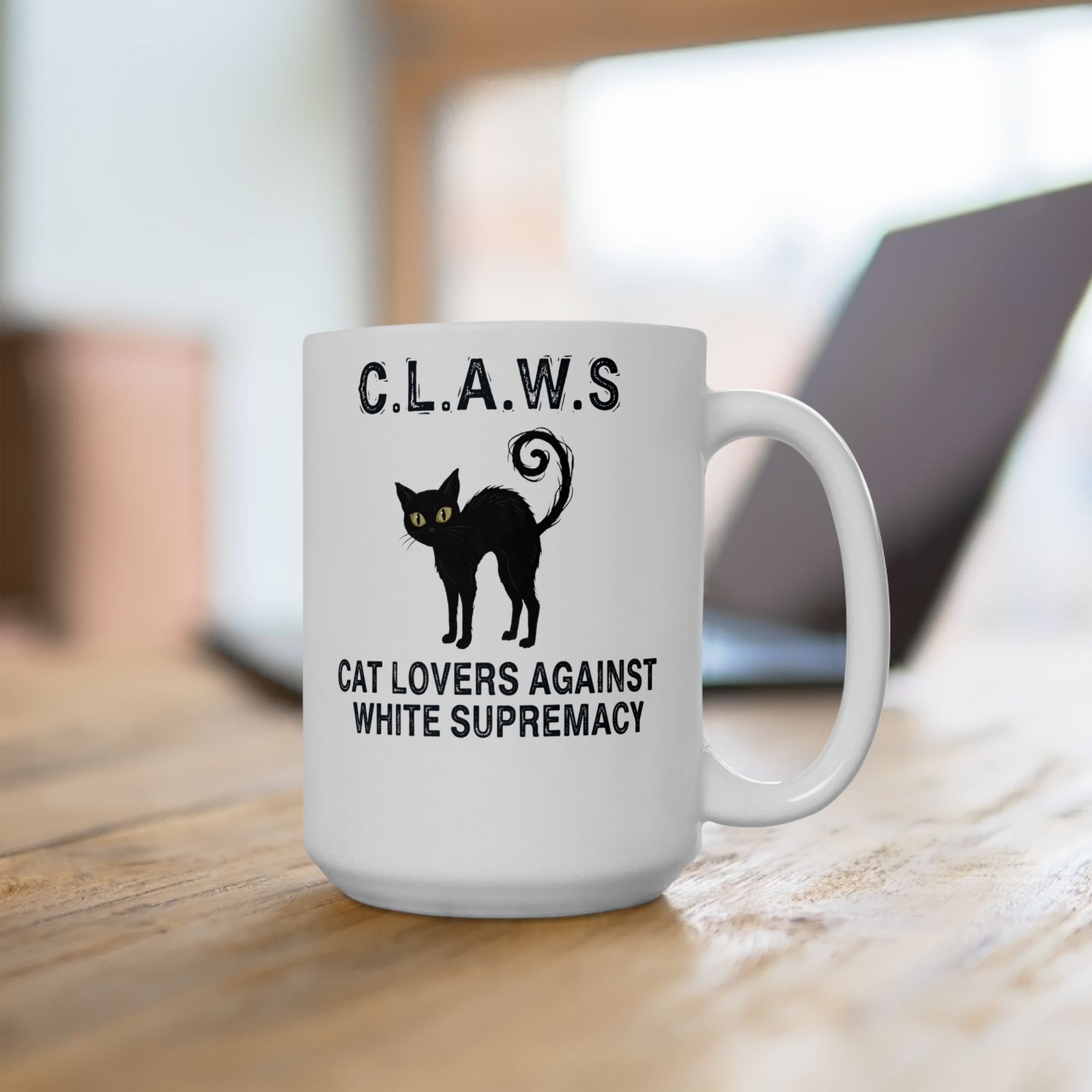 Anti-White Supremacy Cat Mug — “Claws: Cat Lovers Against White Supremacy” Mug