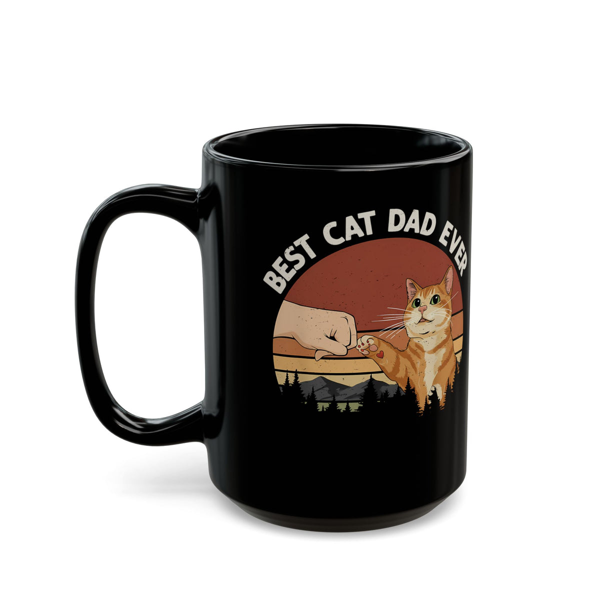 Best Cat Dad Ever Mug — Funny Cat Dad Black Mug
