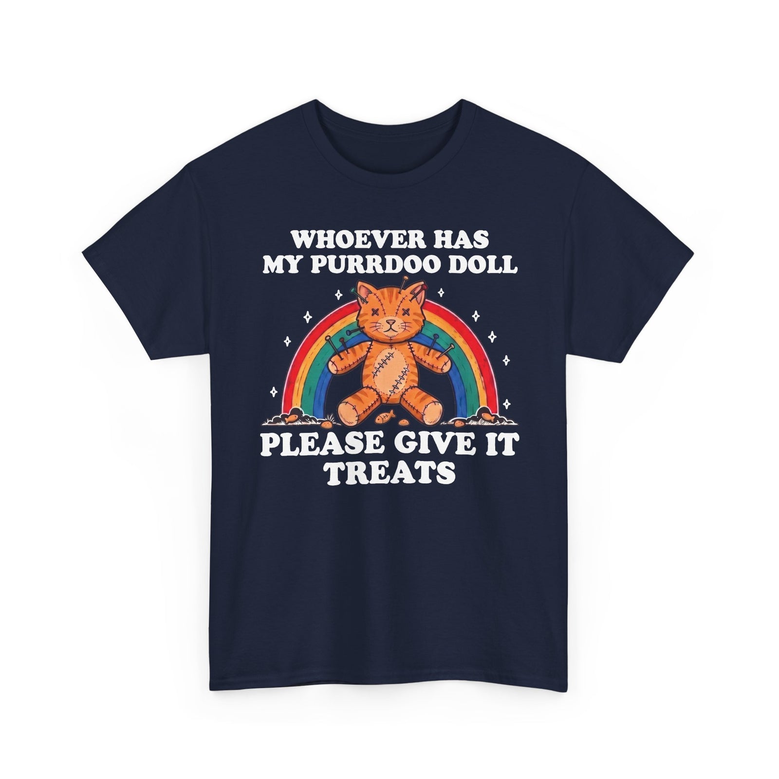 Whoever Has My Purrdoo Doll Please Give It Treats Shirt — Funny Cat Voodoo T-Shirt