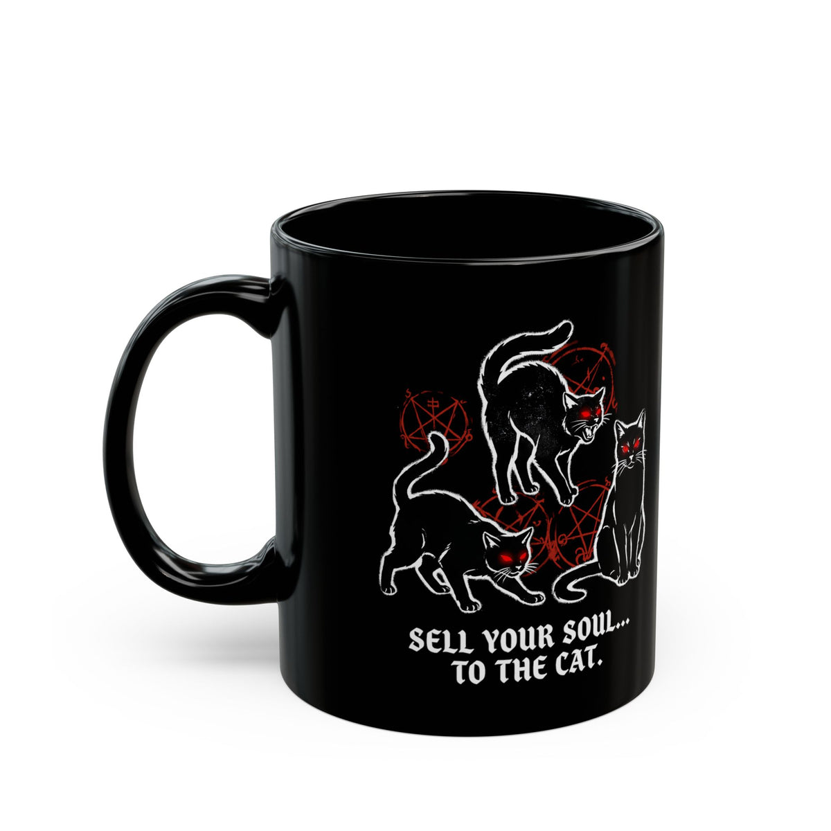 Sell Your Soul To The Cat Black Mug — Funny Cat Lover Mug