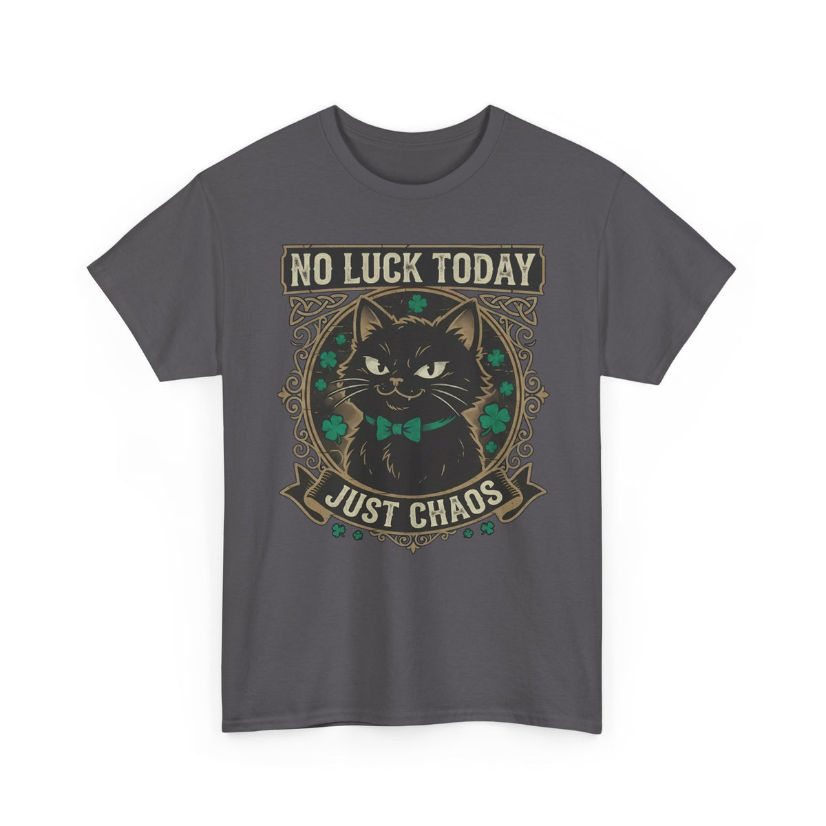 No Luck Today, Just Chaos — Black Cat T-Shirt