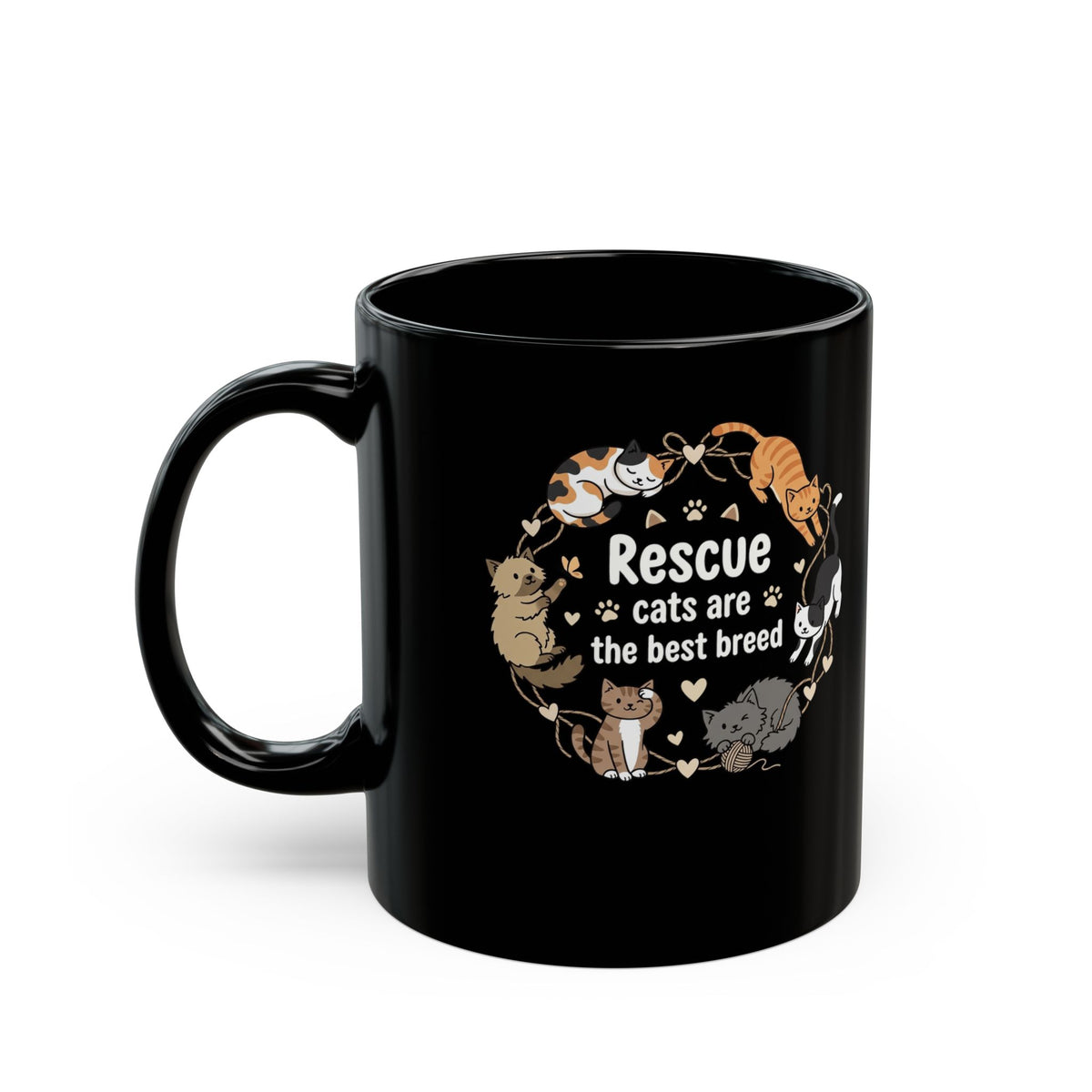 Rescue Cats Are the Best Breed Black Mug