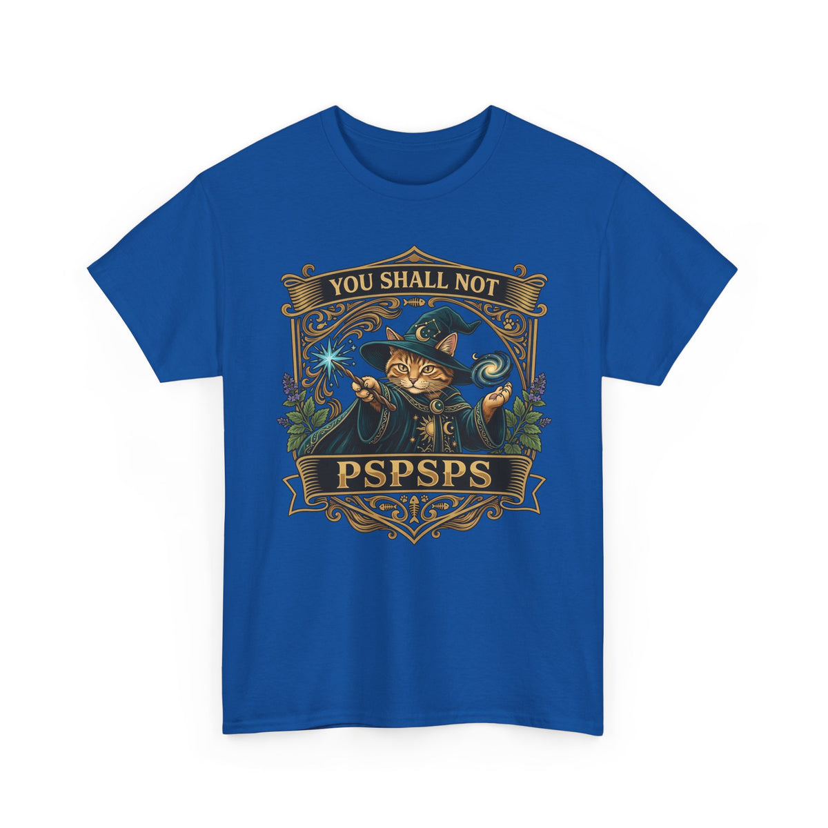 You Shall Not Pspsps Cat T-Shirt