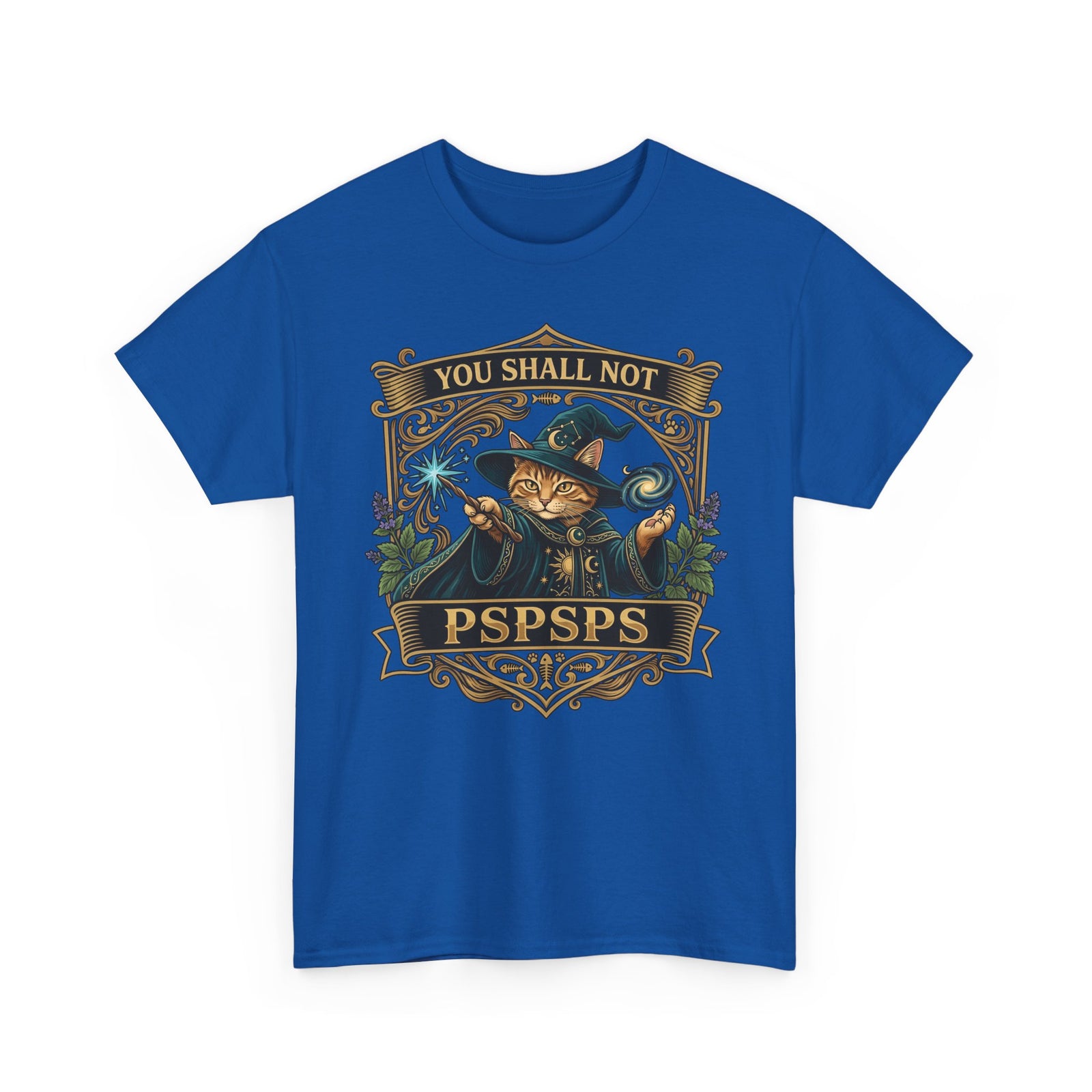 You Shall Not Pspsps Cat T-Shirt