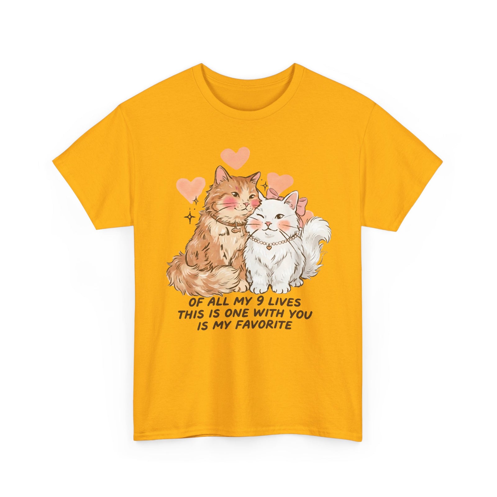 Of All My 9 Lives T-Shirt — Cute Wholesome Romantic Feline Graphic Tee
