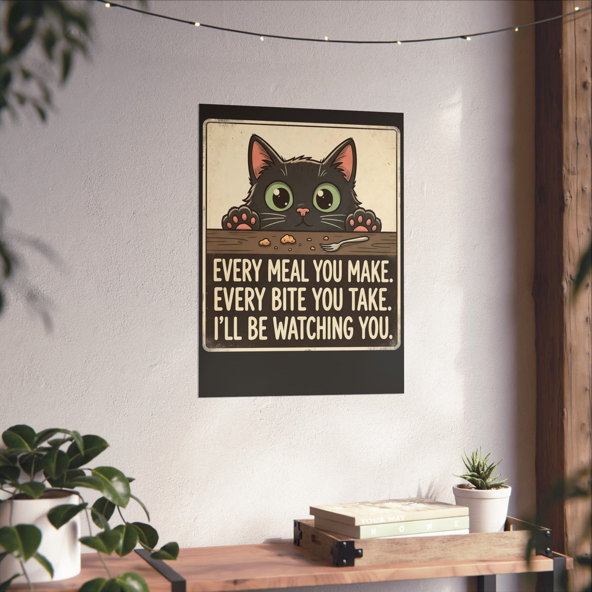 Cute Stalker Cat Watching You Poster — Funny Cat Lover Poster