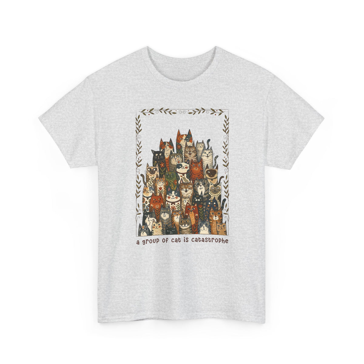'A Group of Cats Is Catastrophe' T-Shirt — Funny Cat Lover Tee