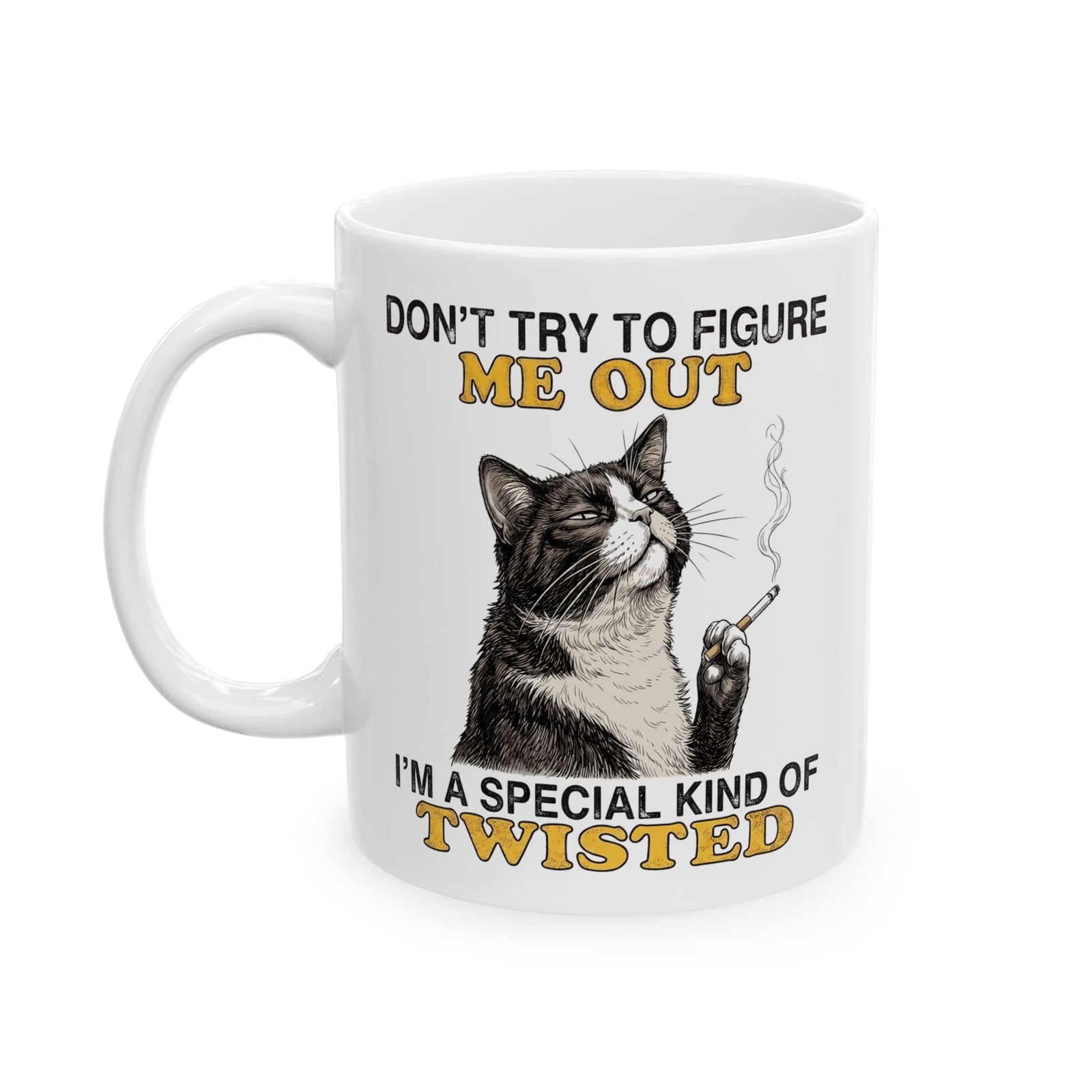 Grumpy Cat Mug "I’m a Special Kind of Twisted" Funny Sarcastic Cat Mug for Cat Lovers