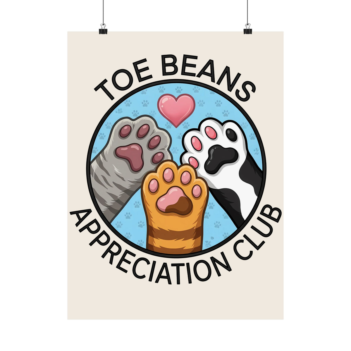 Toe Beans Appreciation Club Cat Lovers Poster