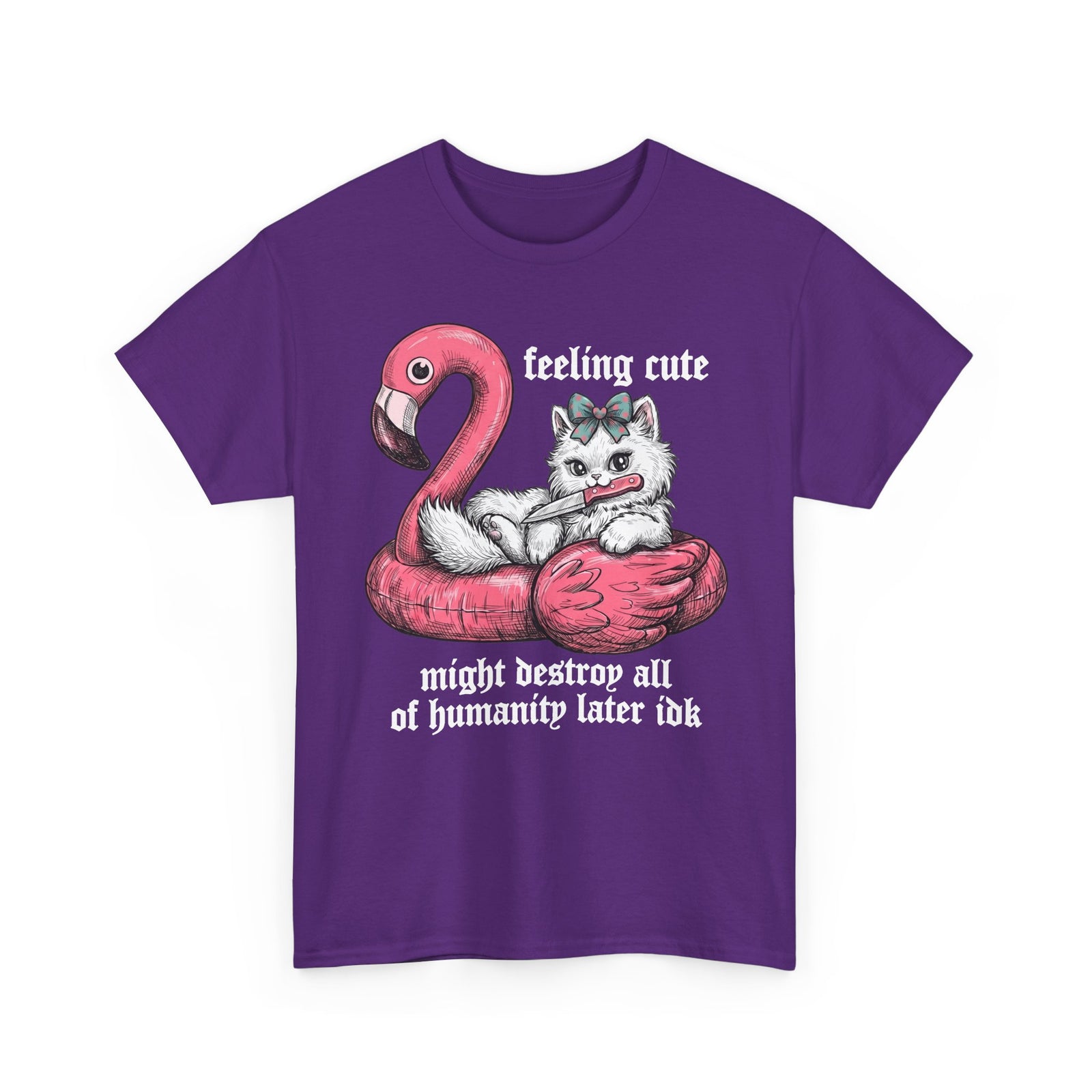 Feeling Cute Might Destroy Humanity T-Shirt — Creepy Cute Flamingo Knife Cat Tee