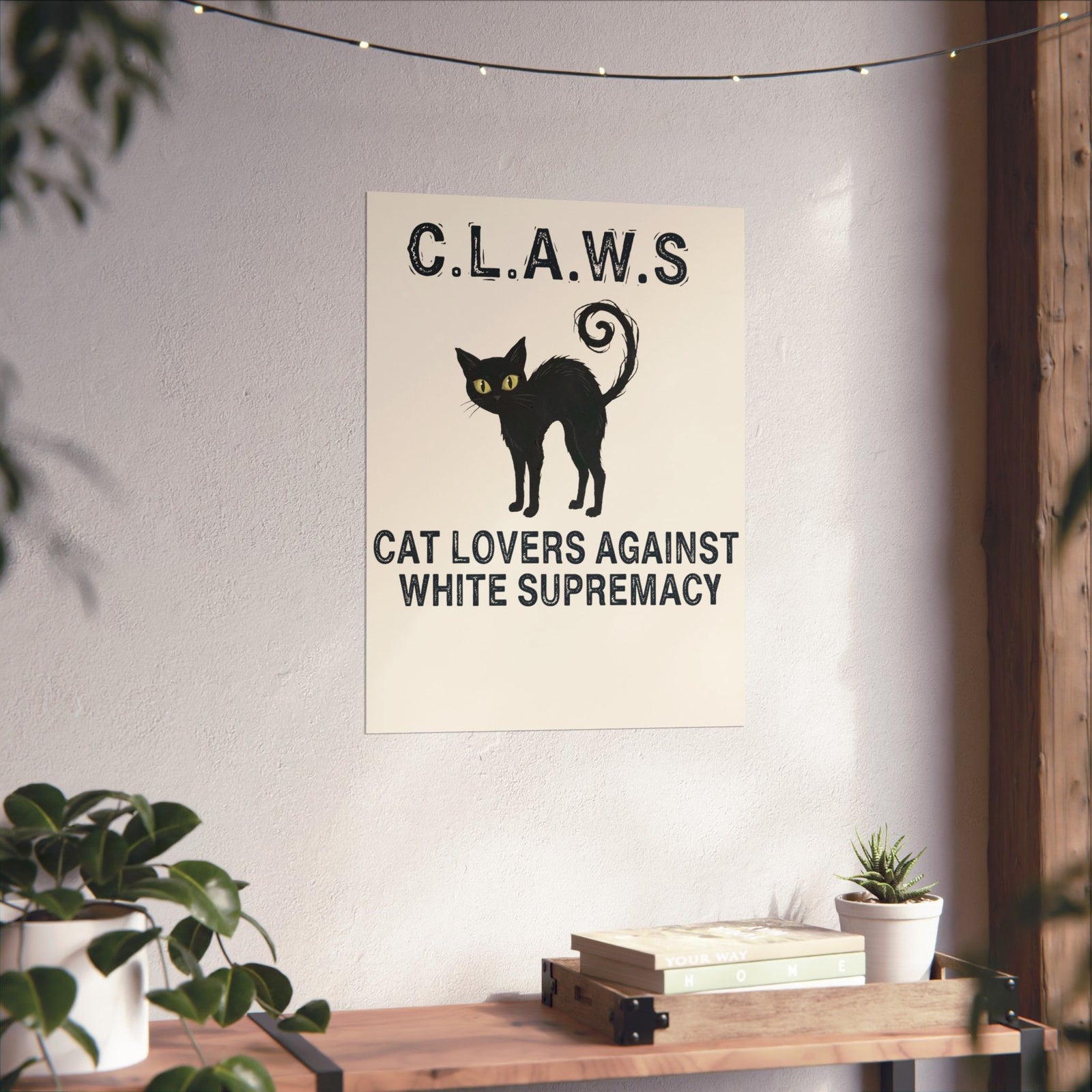 Anti-White Supremacy Cat Poster — “Claws: Cat Lovers Against White Supremacy” Poster