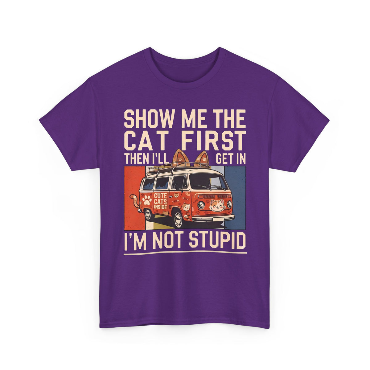 Show Me The Cat First T-Shirt — Funny Retro Camper Van Stranger Danger Tee