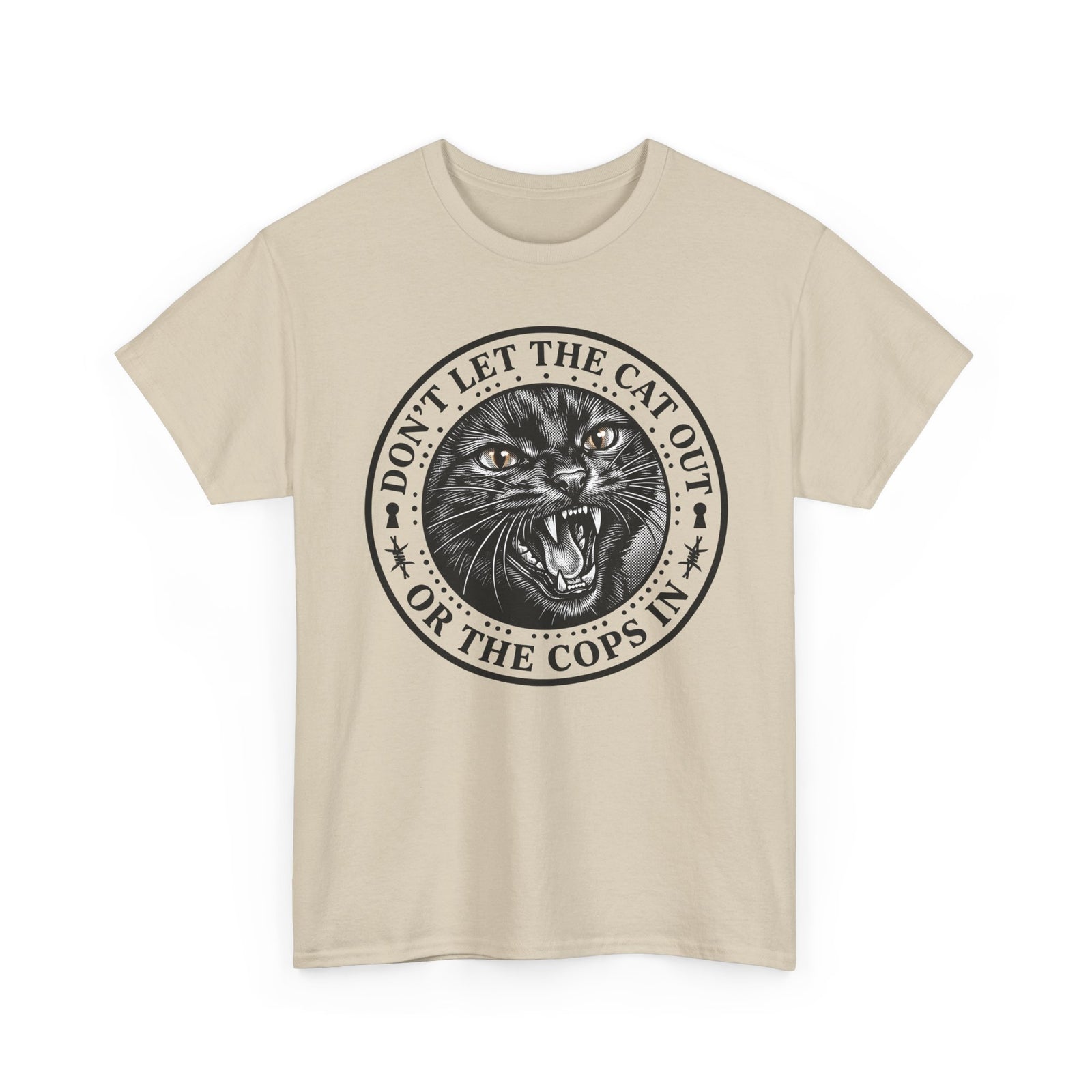 Don't Let The Cat Out T-Shirt — Funny Cat Lover Tee