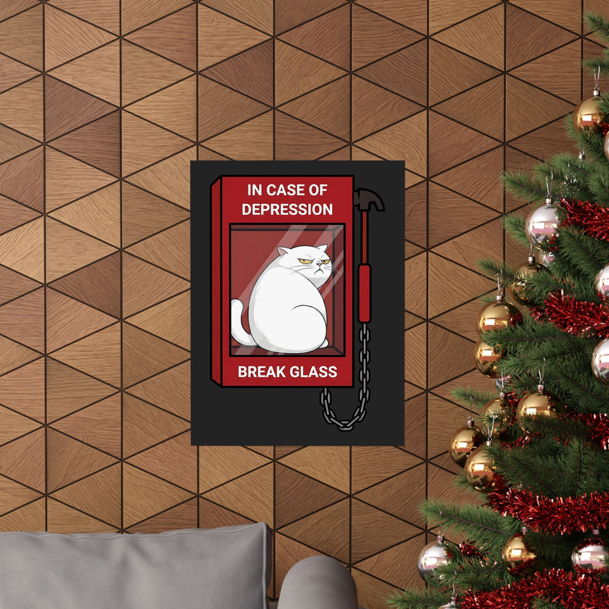 In Case Of Depression Break Glass Poster — Funny Grumpy White Cat Emergency Poster