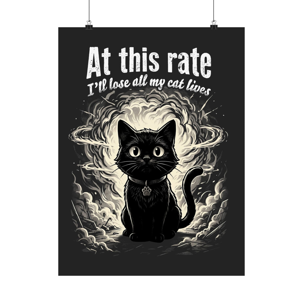 Apocalypse Cat Poster Post-Apocalyptic Cat Graphic Poster
