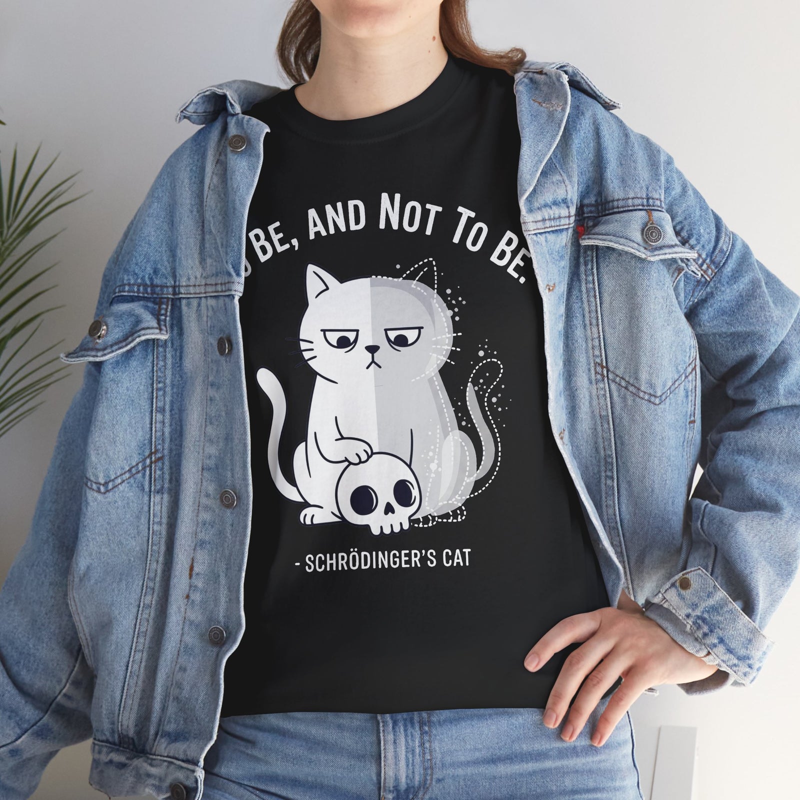 Schrödinger's Cat T-Shirt – "To Be, And Not To Be" Funny Science Cat Tee