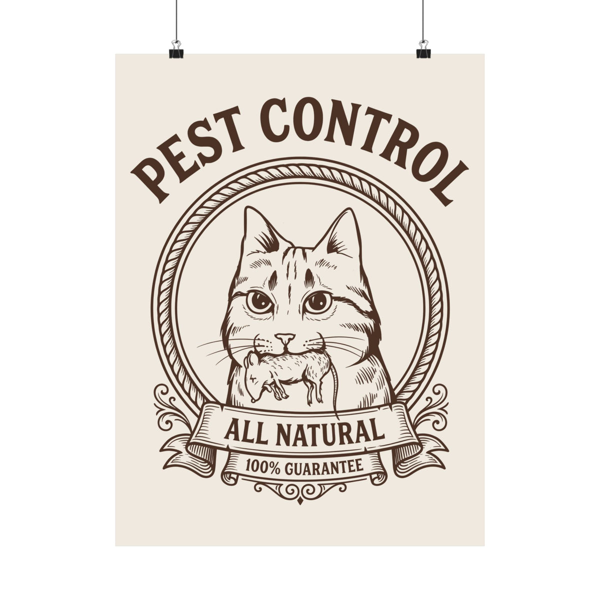 All Natural Pest Control – Funny Cat Poster