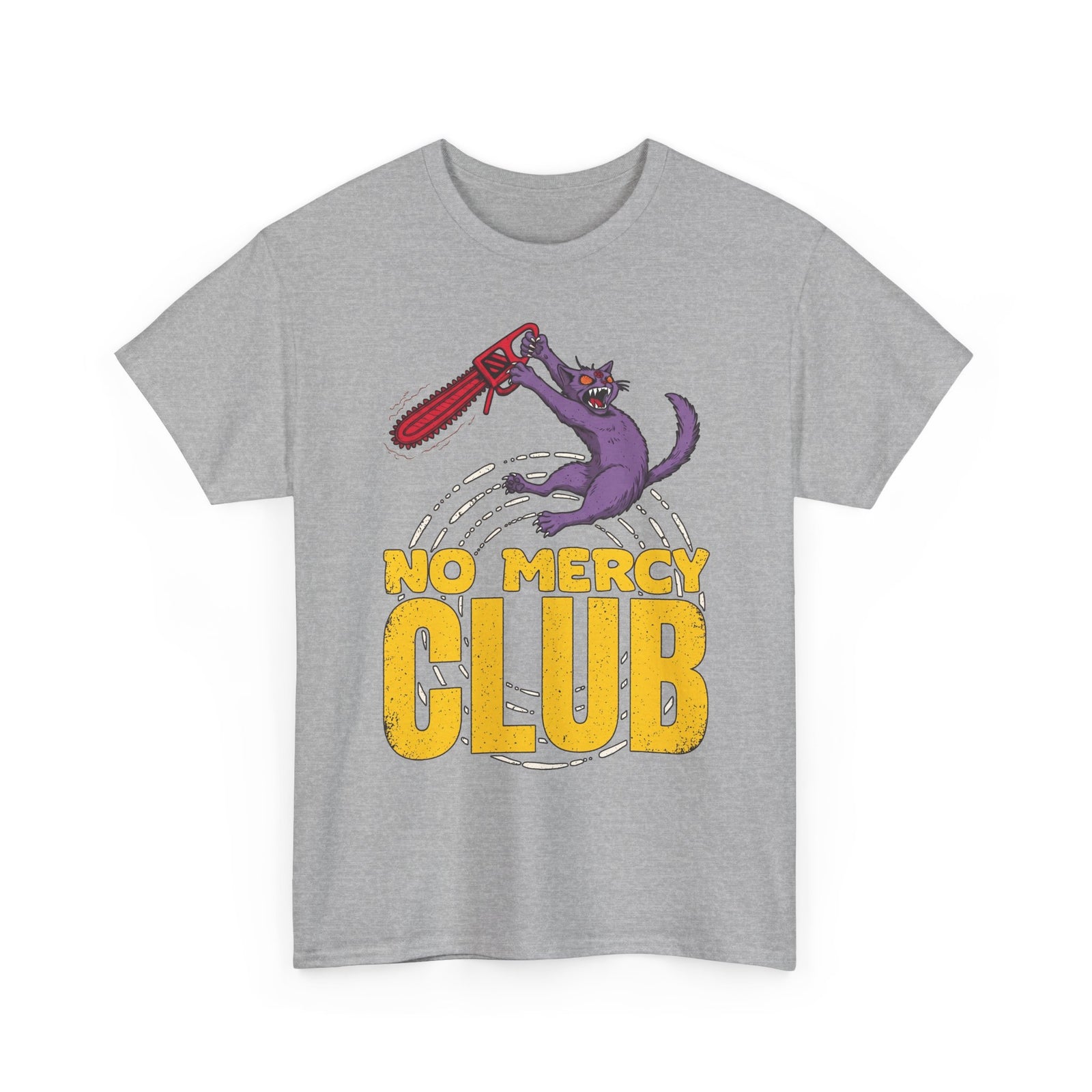 No Mercy Club Chainsaw Cat T-Shirt — Funny Unhinged Horror Cat Tee