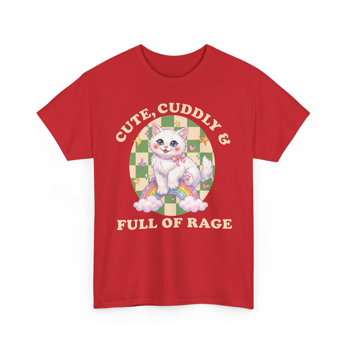 Cute Cuddly & Full of Rage T-Shirt — Funny Kawaii Kitten Graphic Tee