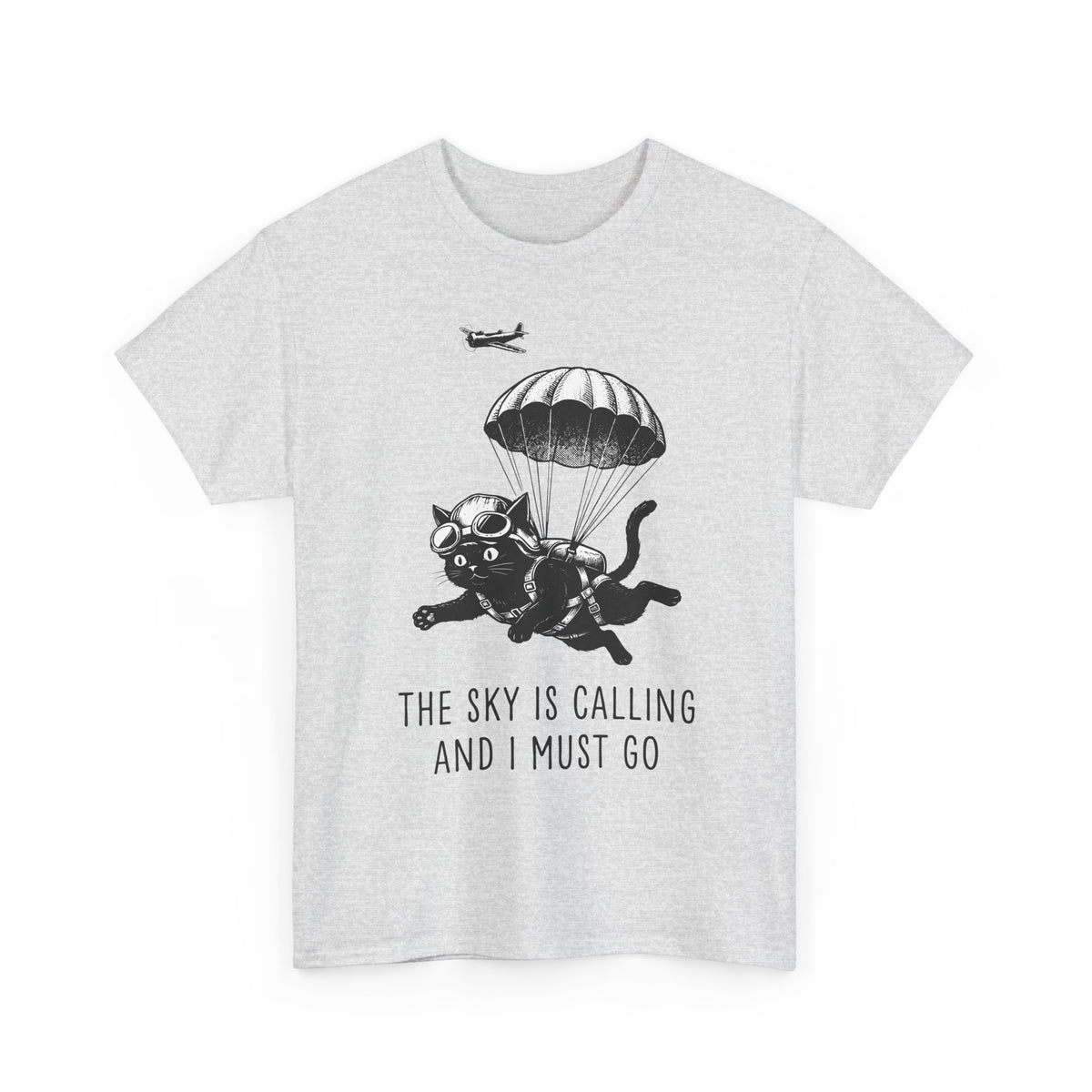 The Sky Is Calling And I Must Go T-Shirt — Funny Parachuting Black Cat Tee