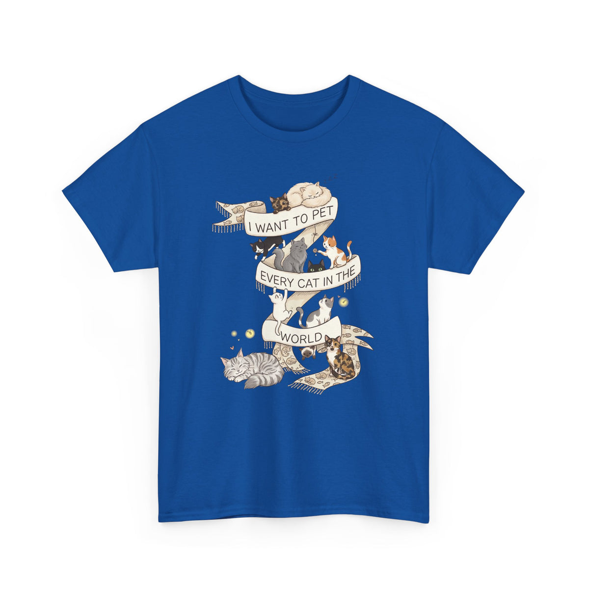 I Want to Pet Every Cat in the World T-Shirt — Cat Lover Tee