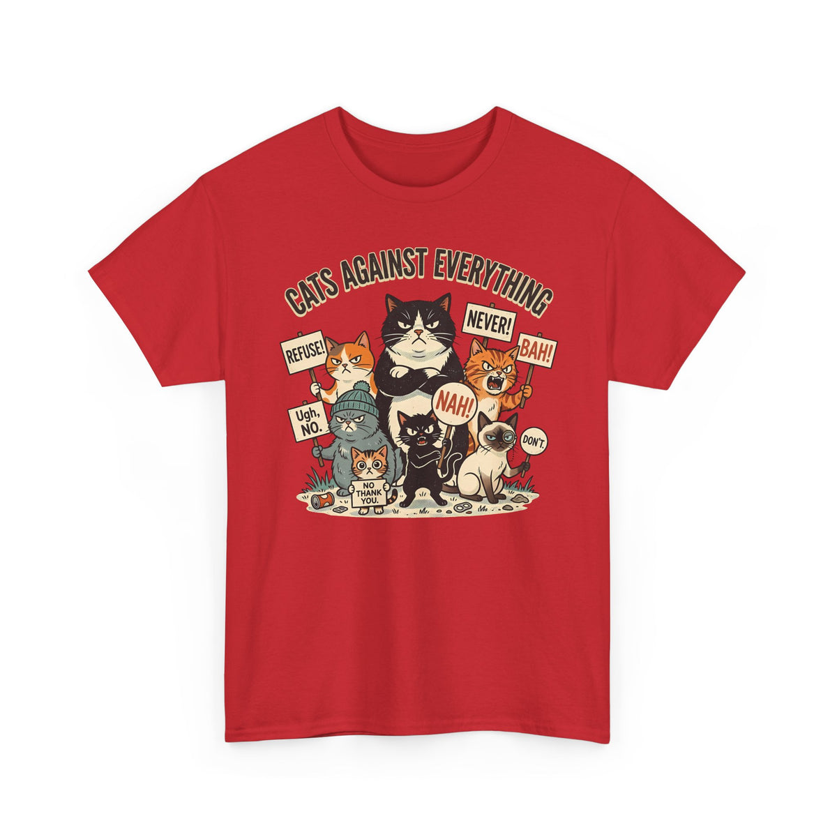 Cats Against Everything T-Shirt