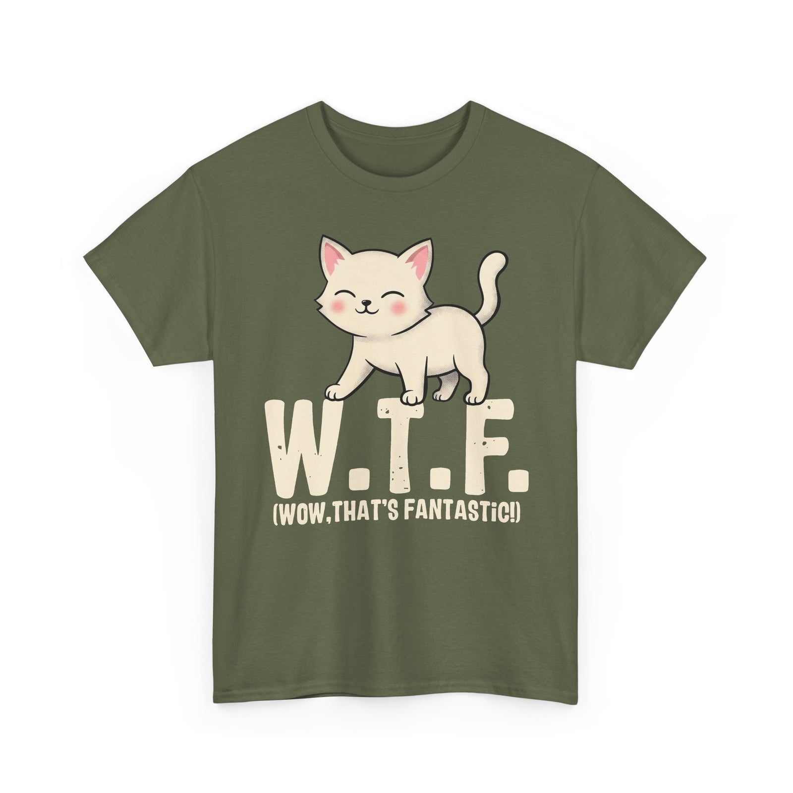 W.T.F. Cat Tee — Cute Kitten "Wow, That’s Fantastic" Graphic T-Shirt