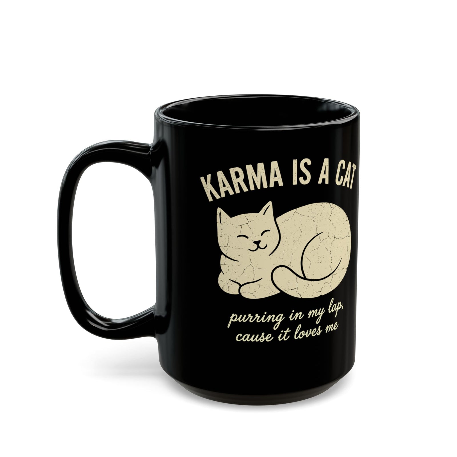 Karma Is A Cat Black Mug