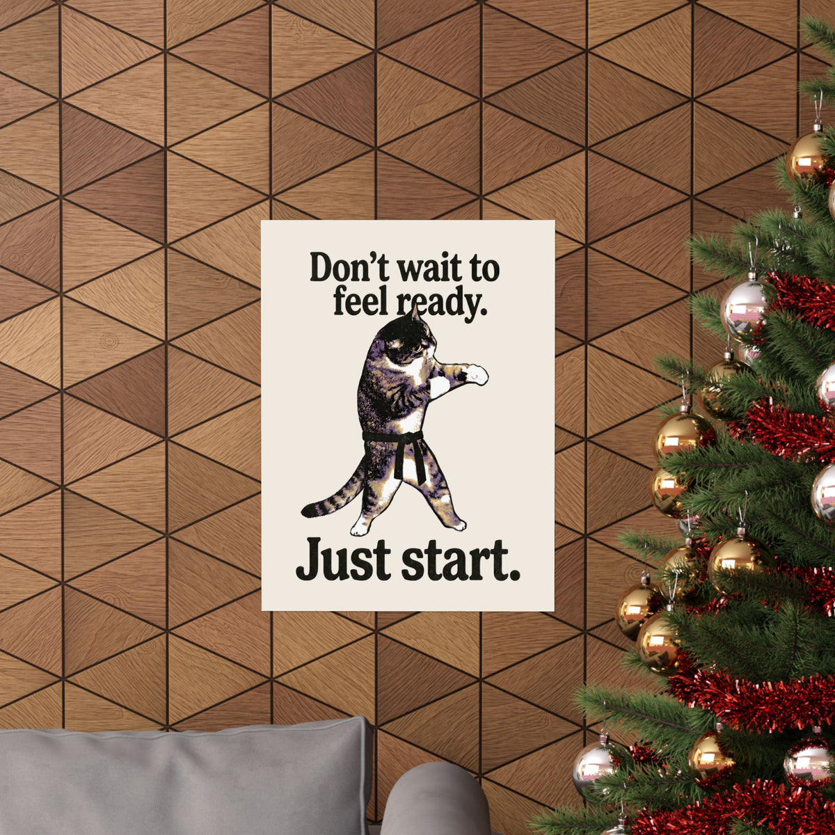 Don't Wait To Feel Ready Cat Poster — Funny Martial Arts Karate Feline Poster