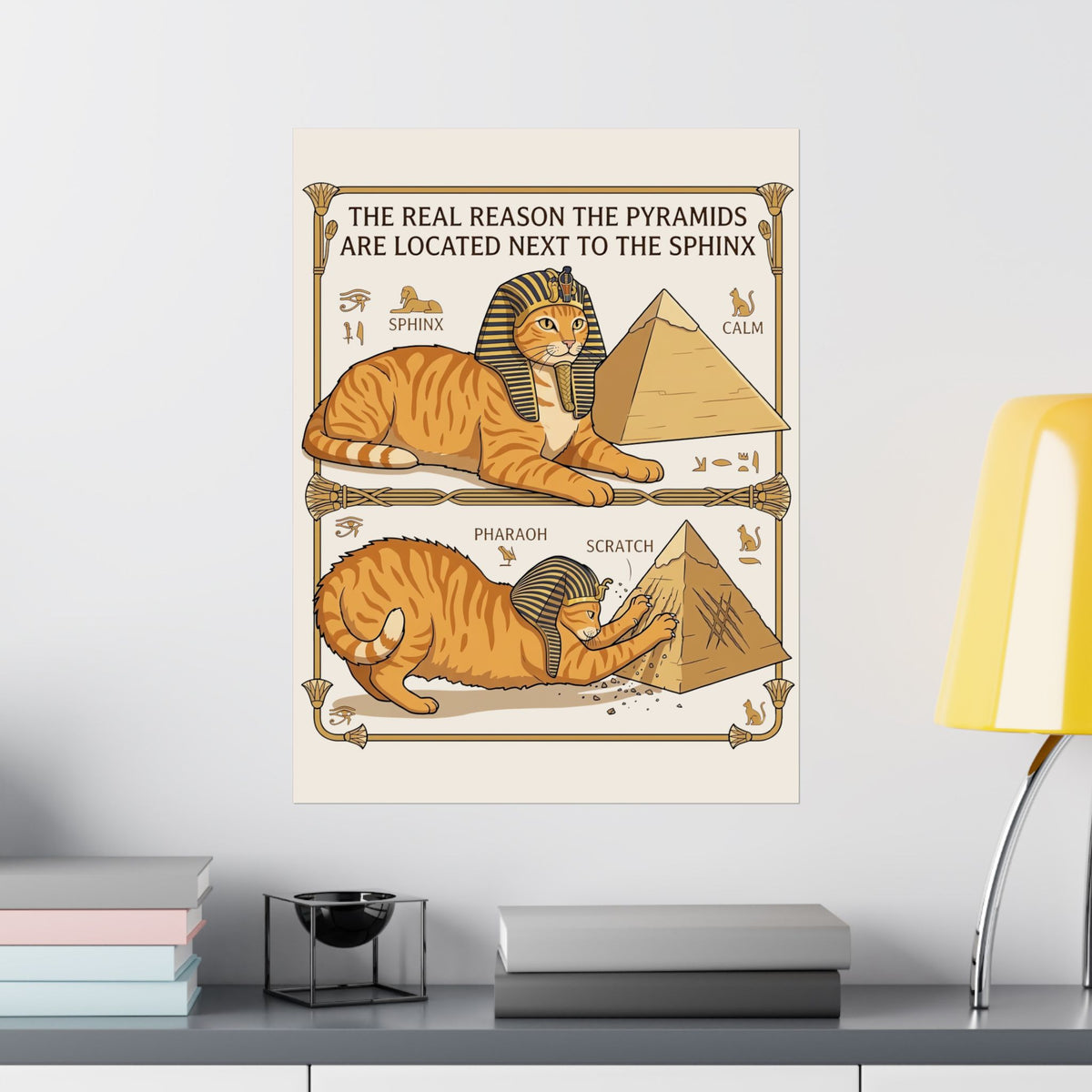 Funny Cat Pyramids Sphinx Poster Ancient Egypt Scratching Design