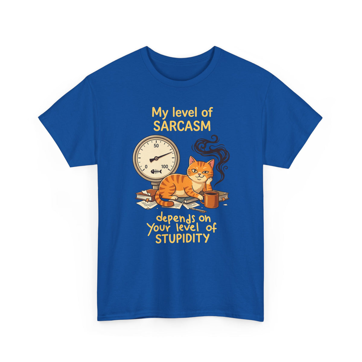 Sarcasm Depends On Your Stupidity Cat T-Shirt