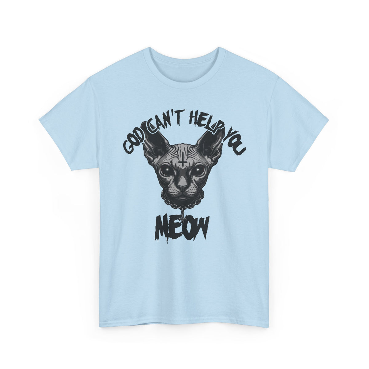 Sphynx Cat "Sorry I Can't Help You, Meow" Graphic T-Shirt