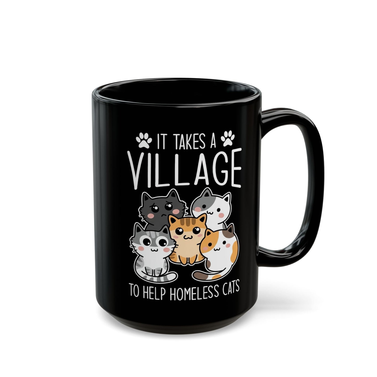It Takes a Village to Help Homeless Cats Black Mug
