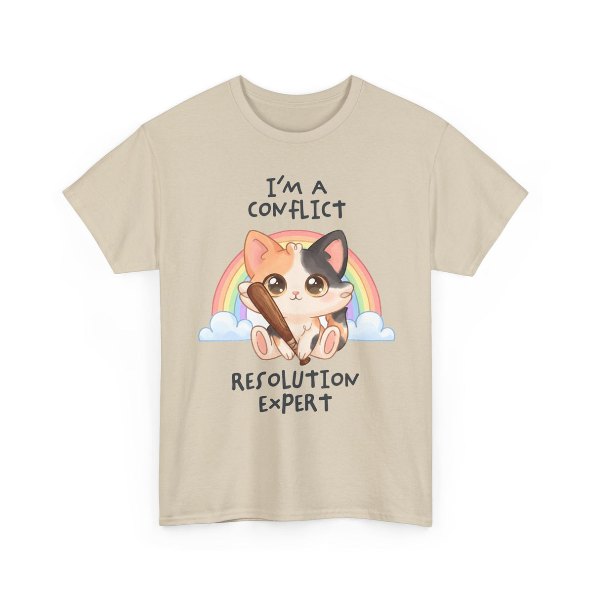 I'm A Conflict Resolution Expert T-Shirt — Cute Calico Cat Bat Tee
