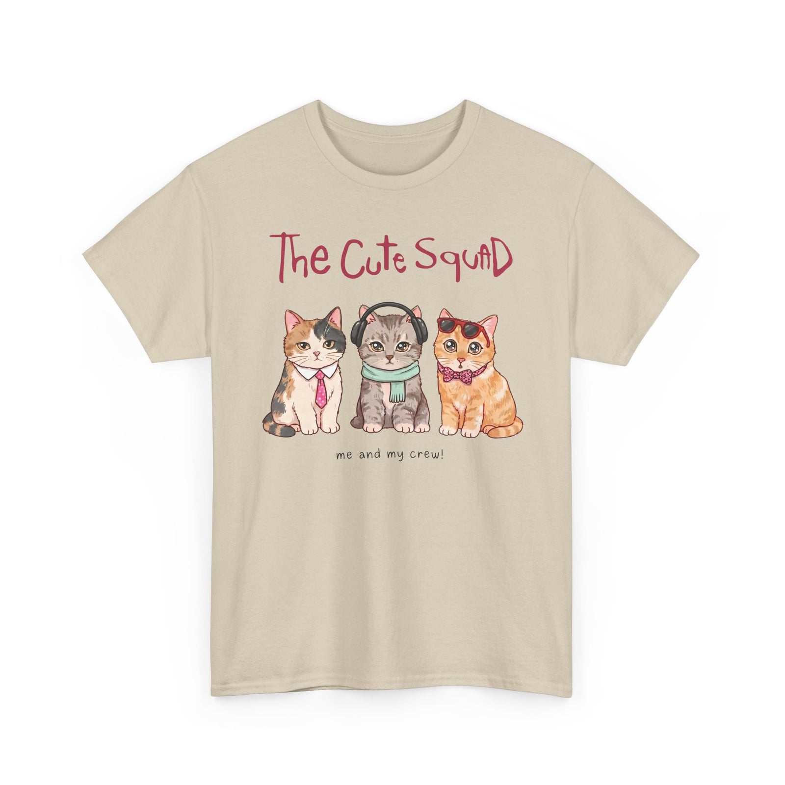 The Cute Squad Cat T-Shirt — Funny Me and My Crew Kittens Tee