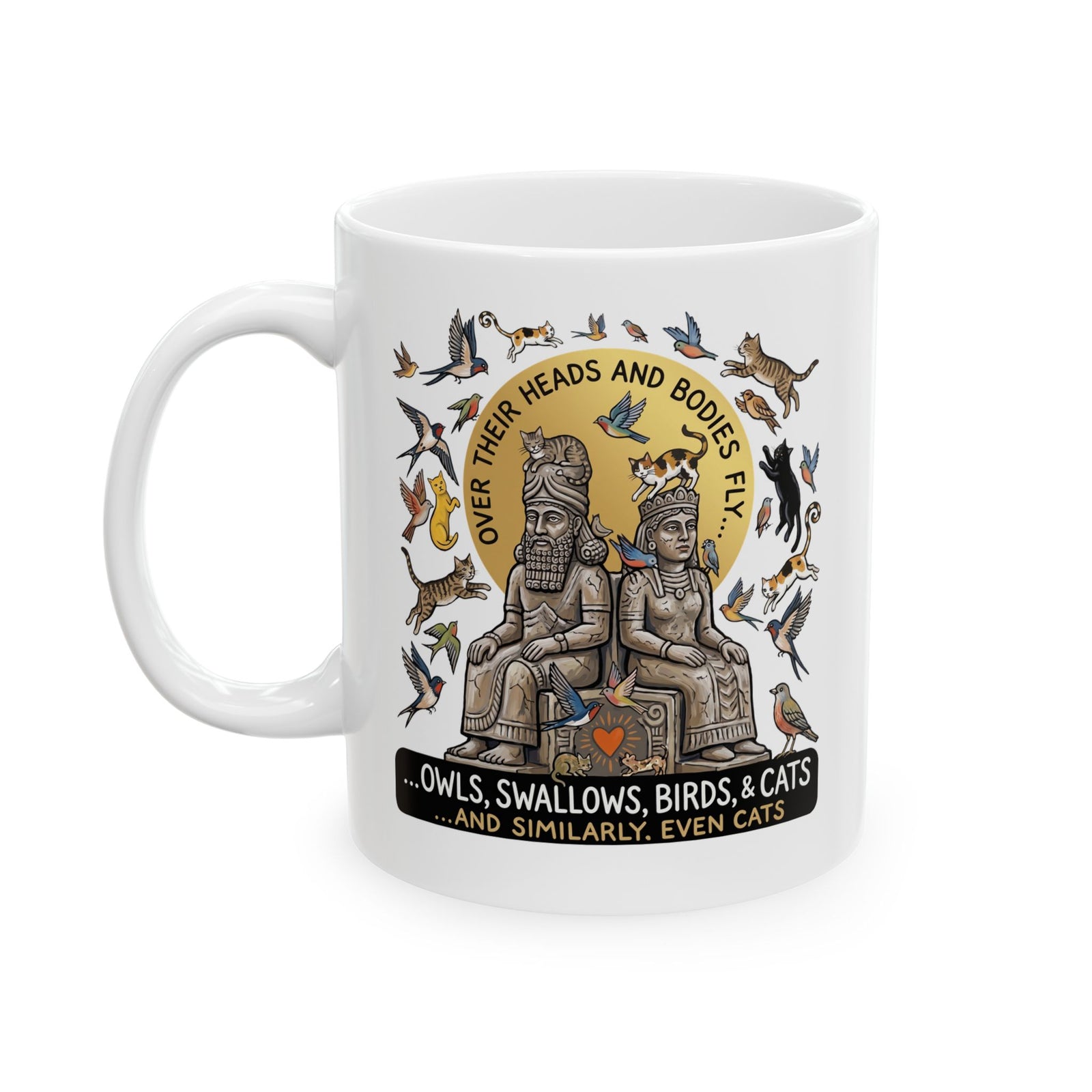 Birds & Cats Graphic Ceramic Mug — "Over Their Heads and Bodies Fly"