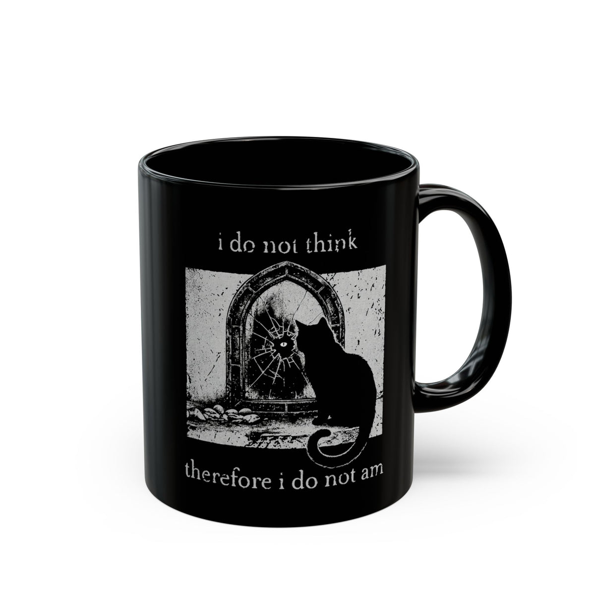 Vintage Black Cat Black Mug — "I Do Not Think Therefore I Do Not Am"