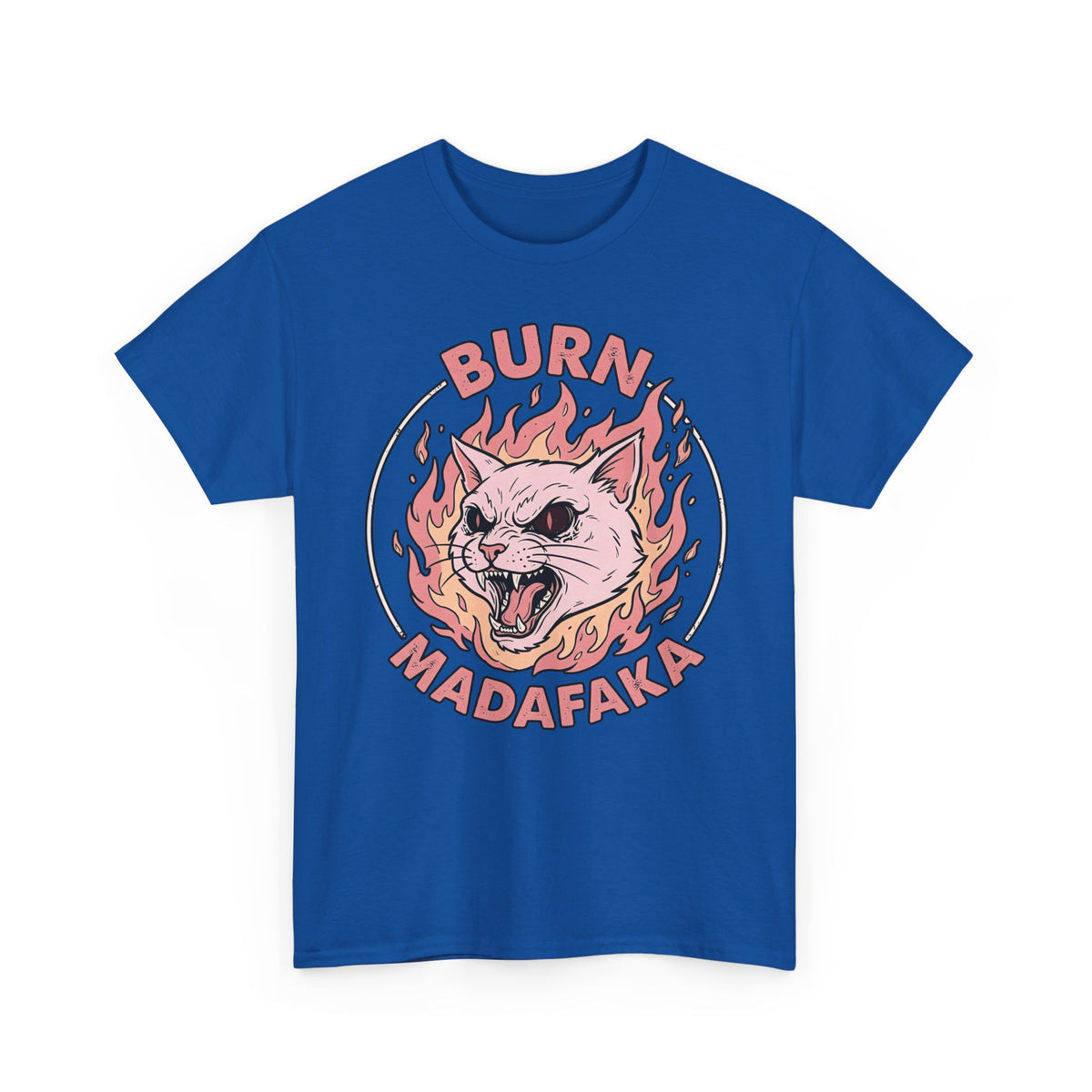 Funny Cat T‑Shirt — "Burn Madafaka" Graphic Tee