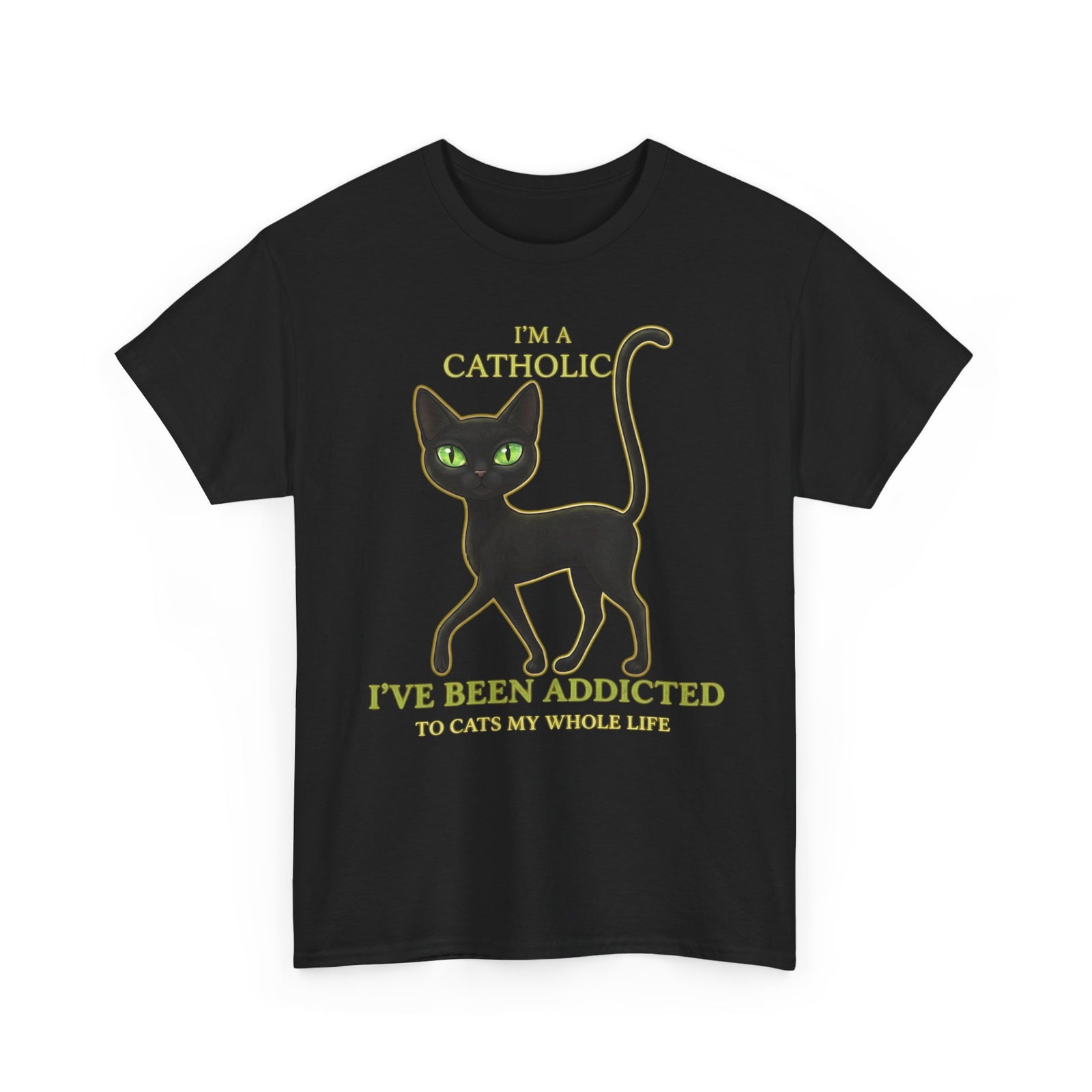 Catholic Addicted to Cats T-Shirt — I'm a Catholic Addicted to Cats Tee