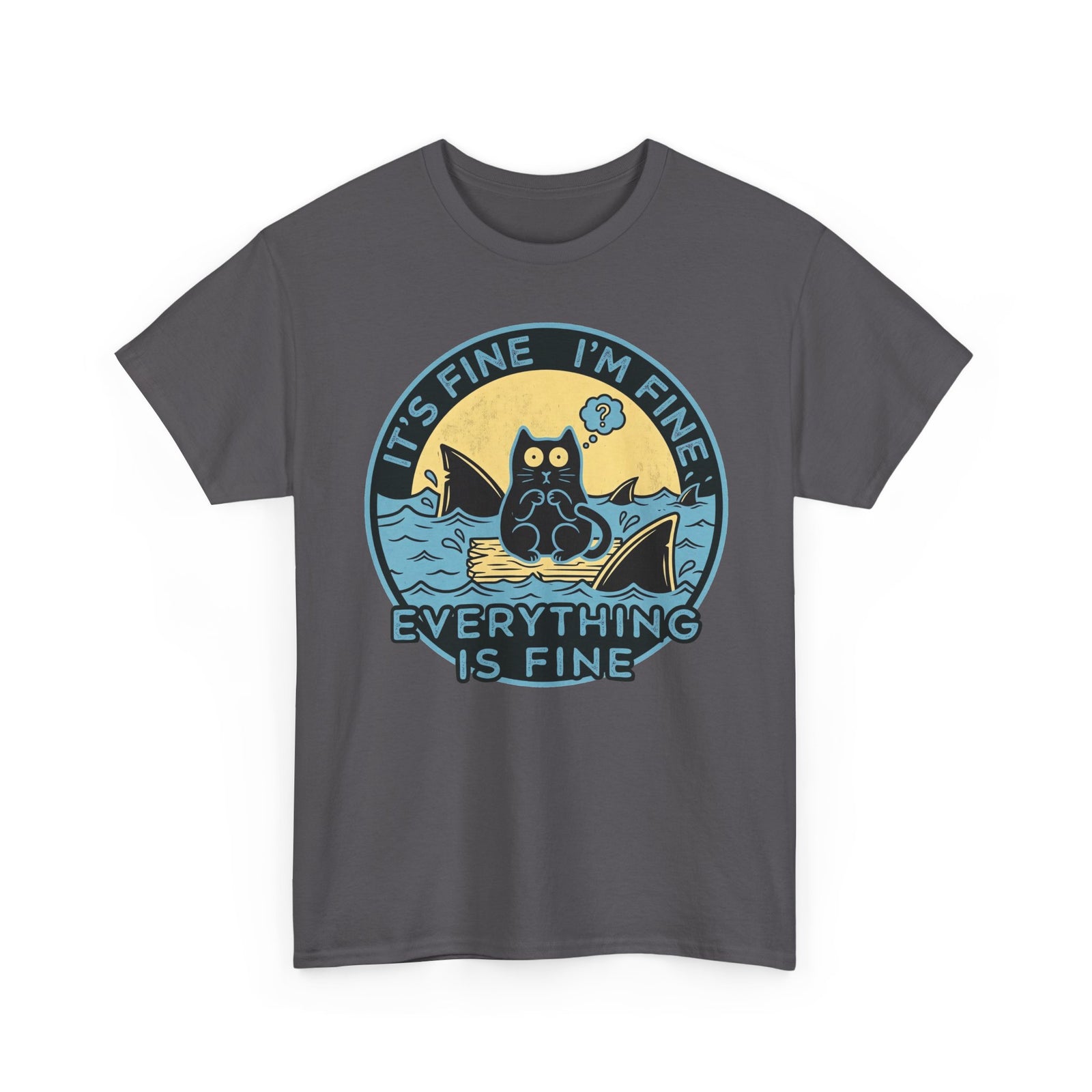 Everything Is Fine Cat Tee — Funny Retro Cat T-Shirt (It’s Fine I’m Fine)