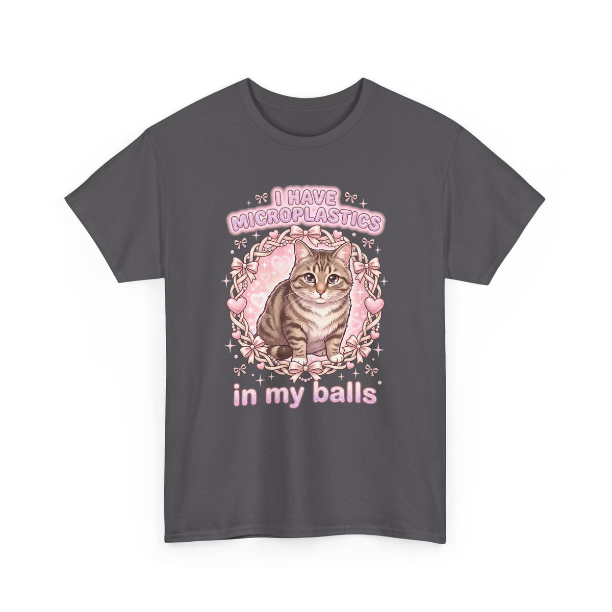Funny Cat Tee "I Have Microplastics In My Balls" Meme Shirt