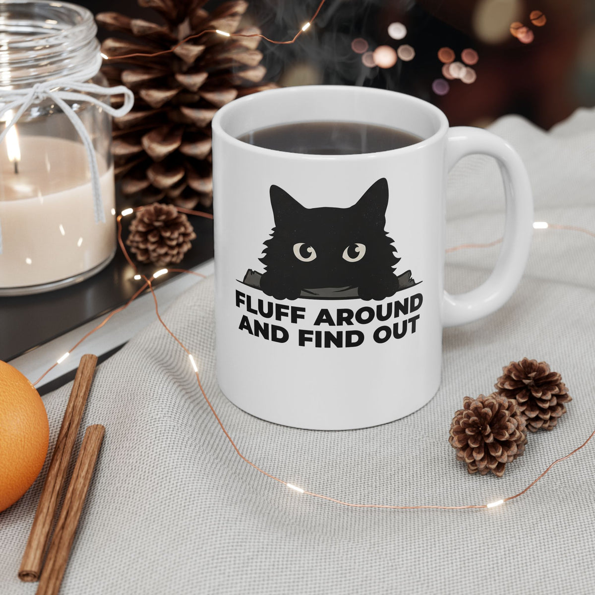 Fluff Around And Find Out Ceramic Mug — Playful Graphic Mug