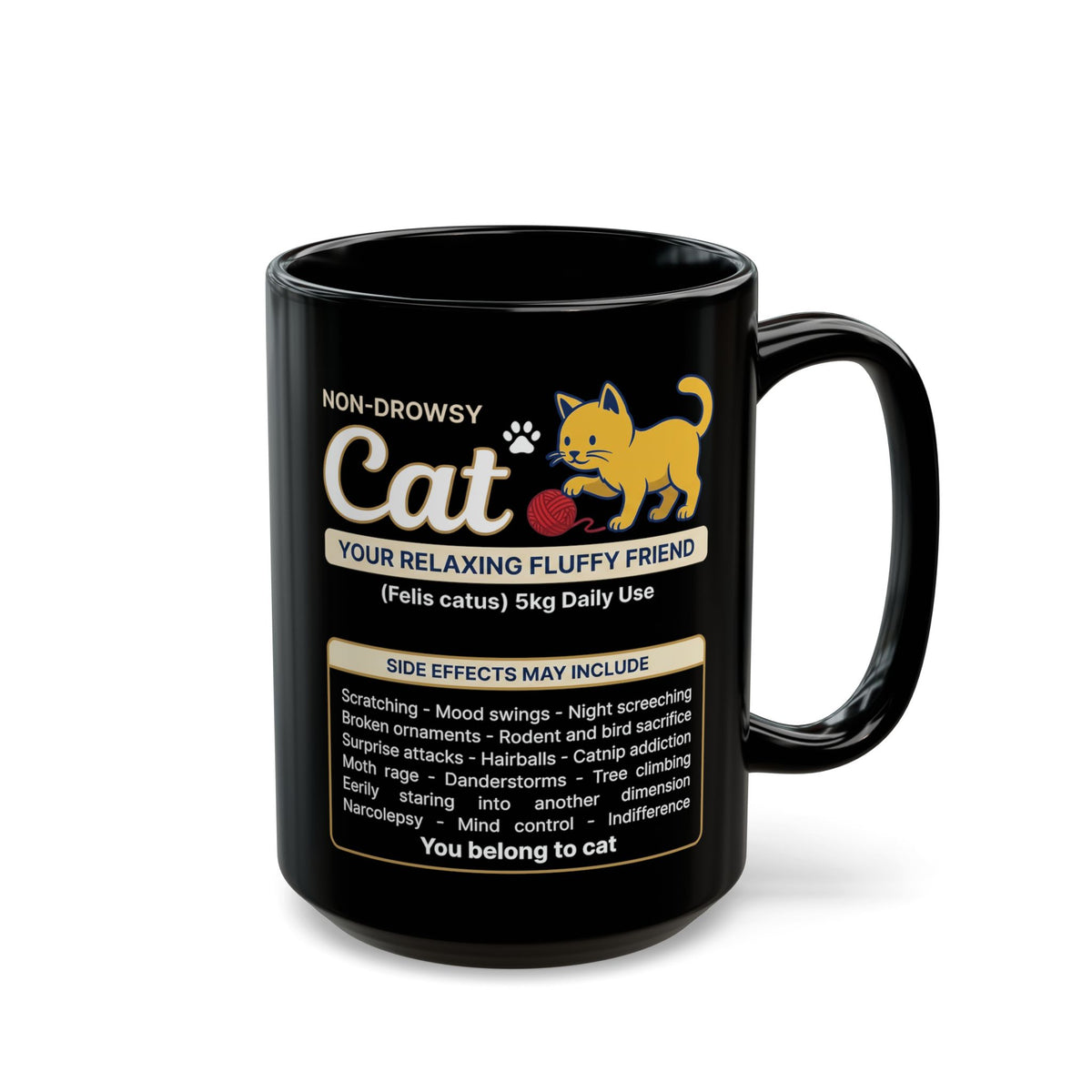 Non-Drowsy Cat Funny Prescription Graphic Mug