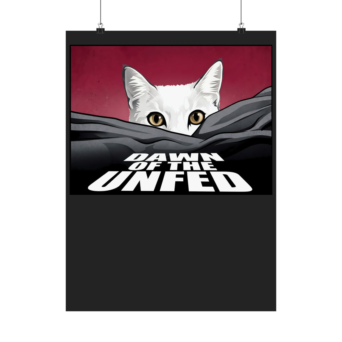 Dawn of the Unfed Poster — Funny White Cat Horror Movie Parody Poster